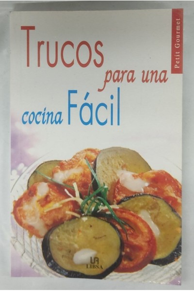 Trucos para una cocina Facil